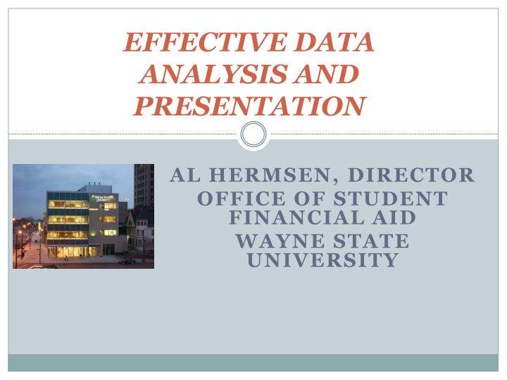 effective data analysis and presentation