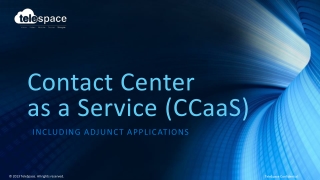 Contact Center as a Service (CCaaS)