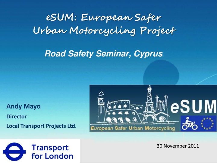 esum european safer urban motorcycling project road safety seminar cyprus