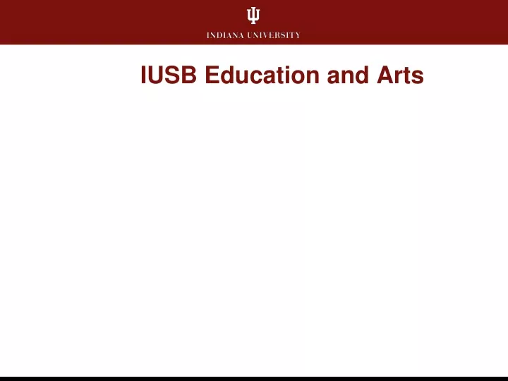iusb education and arts
