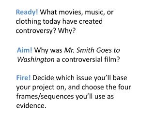 Aim! Why was Mr. Smith Goes to Washington a controversial film?