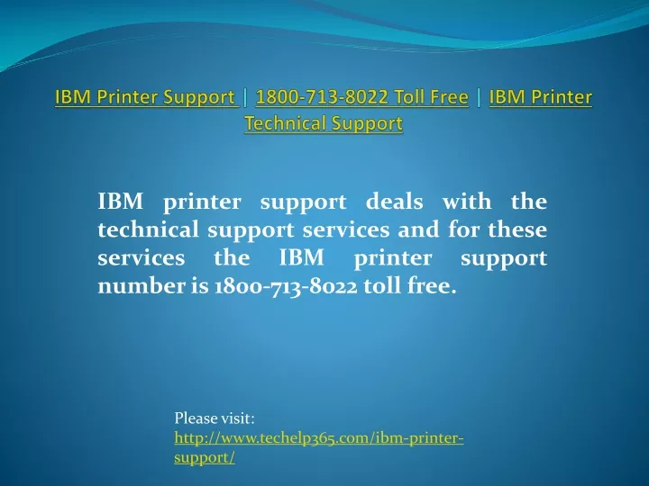 ibm printer support 1800 713 8022 toll free ibm printer technical support