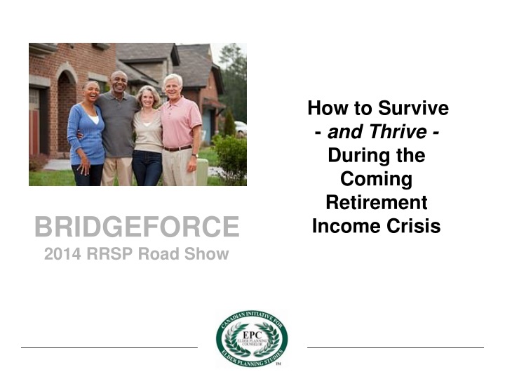 how to survive and thrive during the coming retirement income crisis