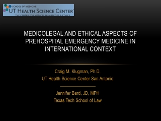Medicolegal and Ethical Aspects of Prehospital Emergency Medicine in International Context