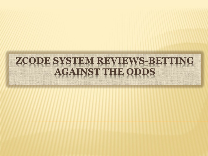 zcode system reviews betting against the odds