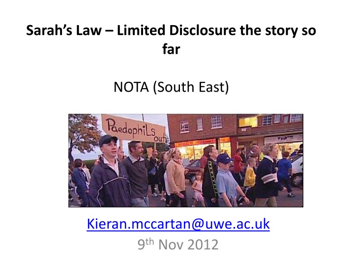 sarah s law limited disclosure the story so far nota south east