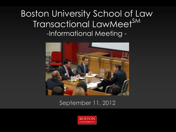 boston university school of law transactional lawmeet sm informational meeting
