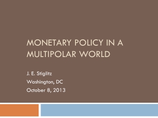 Monetary Policy in a Multipolar World