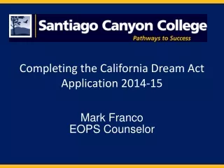 Completing the California Dream Act Application 2014-15