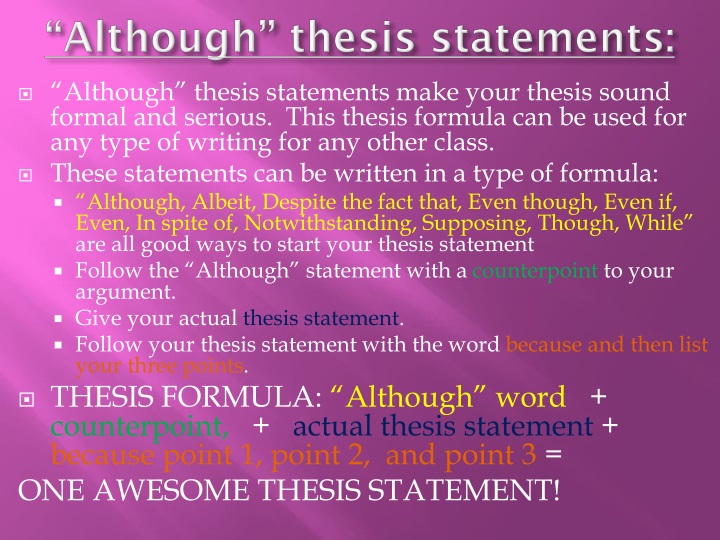 although thesis statements
