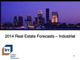 2014 Real Estate Forecasts – Industrial