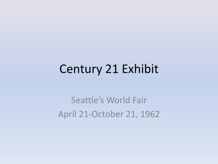 century 21 exhibit