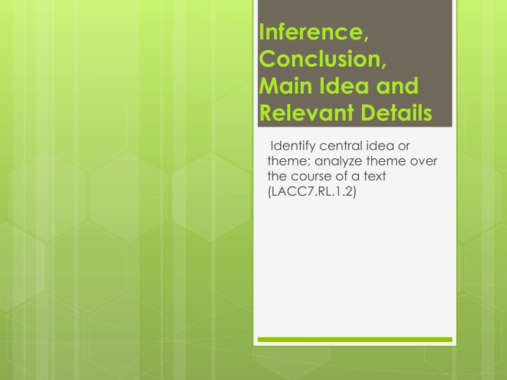 inference conclusion main idea and relevant details