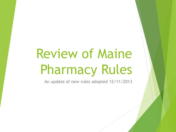 review of maine pharmacy rules