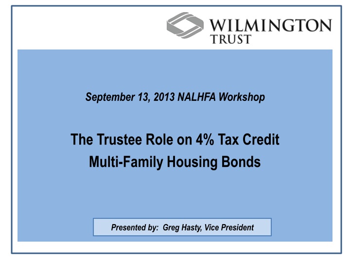 september 13 2013 nalhfa workshop the trustee