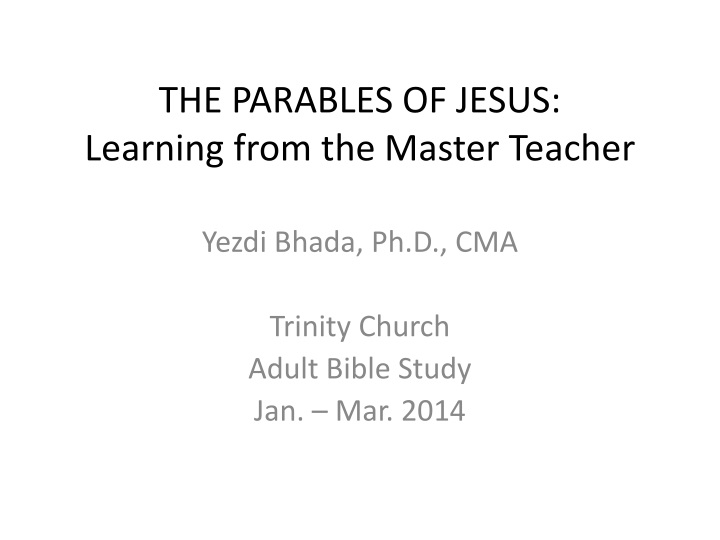 the parables of jesus learning from the master teacher
