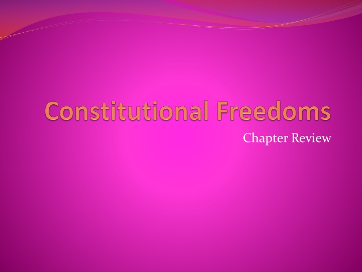 constitutional freedoms
