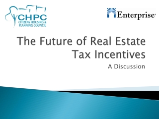 The Future of Real Estate Tax Incentives