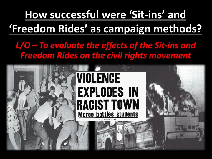 how successful were sit ins and freedom rides as campaign methods