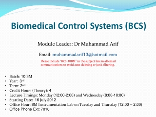 Biomedical Control Systems (BCS)