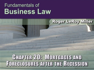 Chapter 20: Mortgages and Foreclosures after the Recession