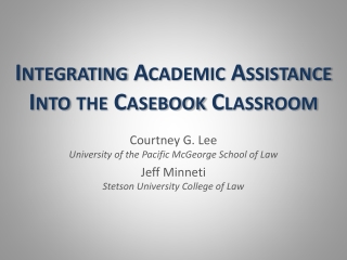 Integrating Academic Assistance Into the Casebook Classroom