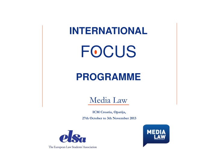 international focus programme media law