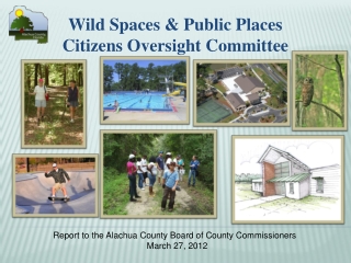Wild Spaces &amp; Public Places Citizens Oversight Committee