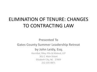 ELIMINATION OF TENURE: CHANGES TO CONTRACTING LAW