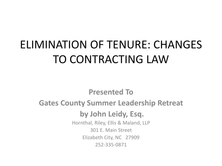 elimination of tenure changes to contracting law