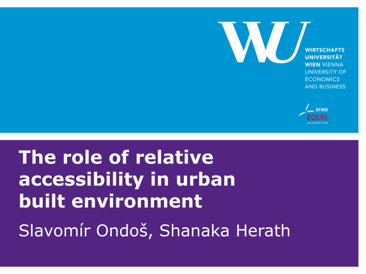 the role of relative accessibility in urban built environment