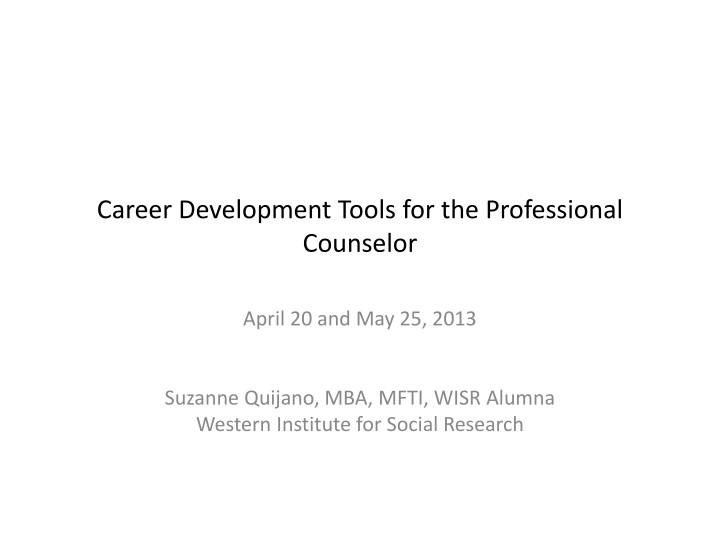 career development tools for the professional counselor
