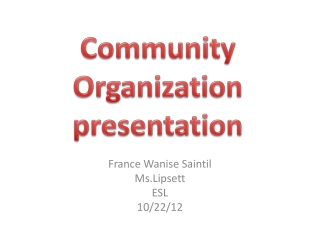 France Wanise Saintil Ms.Lipsett ESL 10/22/12