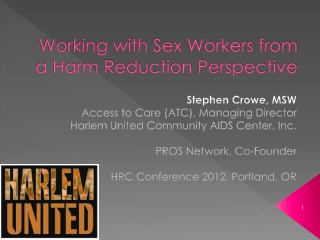 Working with Sex Workers from a Harm Reduction Perspective