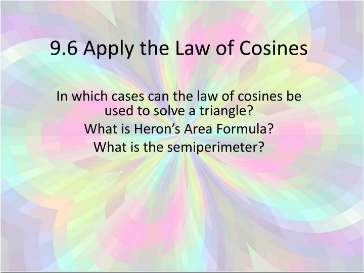 9 6 apply the law of cosines