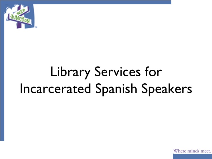 library services for incarcerated spanish speakers