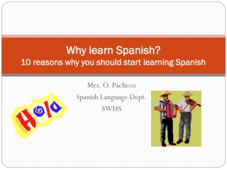 Why learn Spanish? 10 reasons why you should start learning Spanish