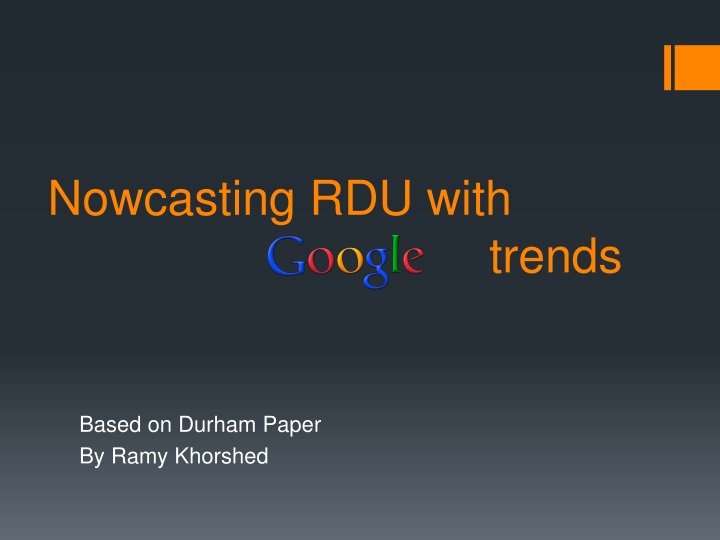 nowcasting rdu with trends