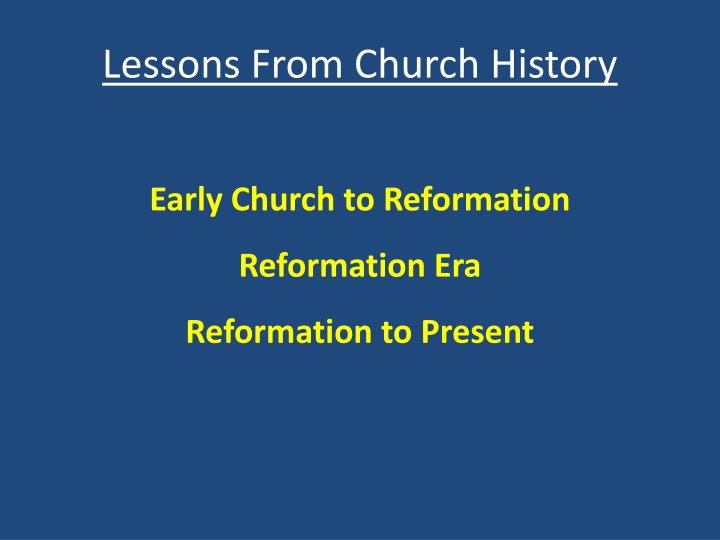 lessons from church history