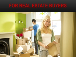 For Real Estate Buyers