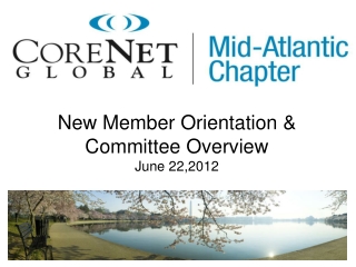 New Member Orientation &amp; Committee Overview June 22,2012