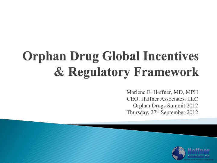 orphan drug global incentives regulatory framework