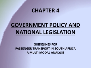 CHAPTER 4 GOVERNMENT POLICY AND NATIONAL LEGISLATION