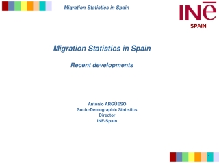 Migration Statistics in Spain Recent developments