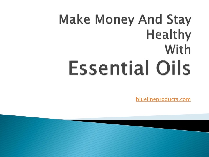 make money and stay healthy with essential oils