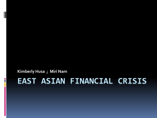 East Asian financial crisis