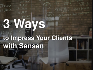 [Tips] 3 ways to impress your clients with sansan