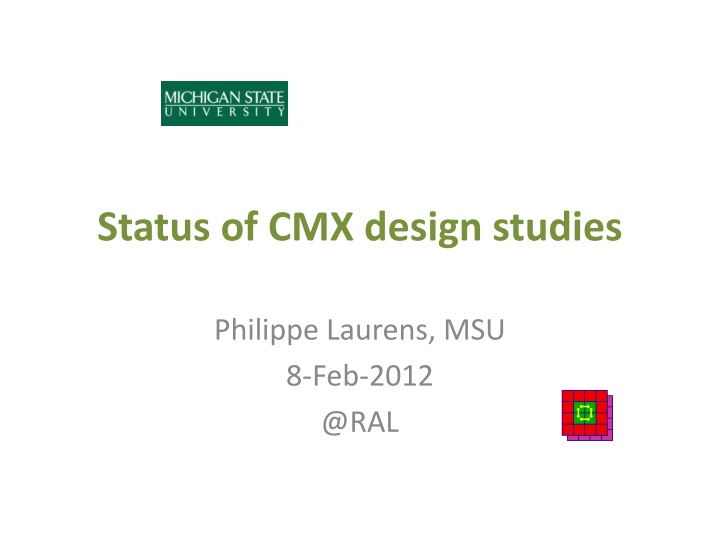 status of cmx design studies