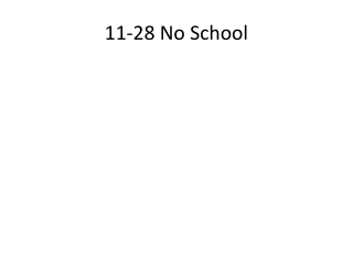 11-28 No School