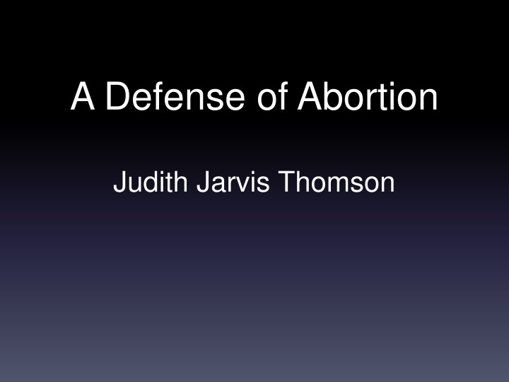 a defense of abortion judith jarvis thomson